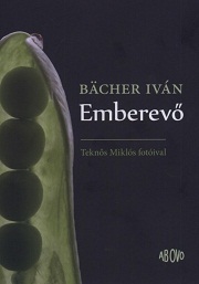 Bächer Iván: Emberevő