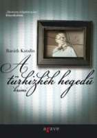 Baráth Katalin: A türkizkék hegedű