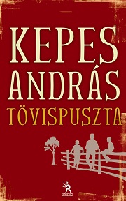Kepes András: Tövispuszta