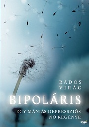 Rados Virág: Bipoláris