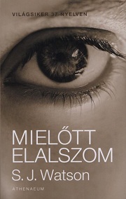 S. J. Watson: Mielőtt elalszom