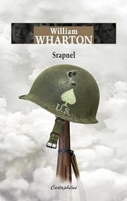 William Wharton: Srapnel