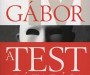 A test lázadása - borító