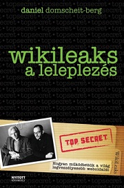 WikiLeaks - A leleplezés - borító