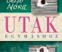 Utak egymáshoz - borító