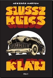 Hegedüs_Slusszkulcs-bor