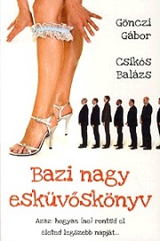 Gönczi_Bazi-nagy-esküv-bor180