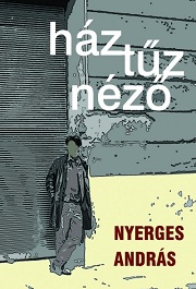 NyergesA_Háztűznéző-bor180