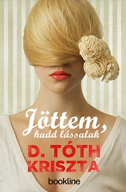D.tóth_Jöttem-hadd-lássanak-bor180