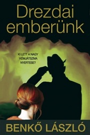 BenkőL_Drezdai-emberünk-bor180