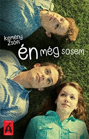 Kemény Zsófi_Én még sosem-bor180