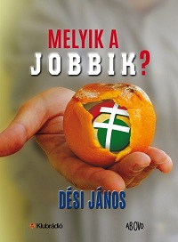 Dési_Melyik a jobbik-bor200