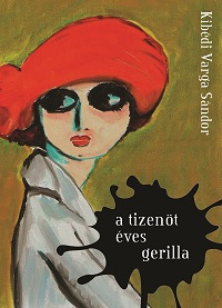 KibediVargaS_A tizenöt éves-bor200