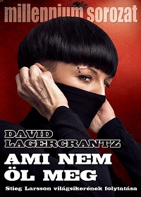Lagercrantz_Ami nem öl meg-bor200