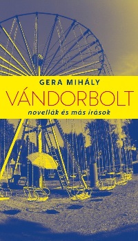 Gera_Vándorbolt-bor200
