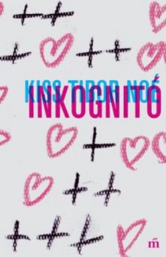 kisstn_inkognito-bor240